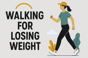 Walking for losing weight