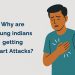 Why are young Indians getting heart attacks