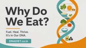 Why Do We Eat?